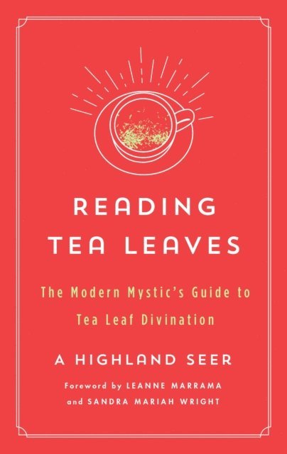 A Highland Seer - Reading Tea Leaves, E-bok