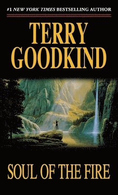 Terry Goodkind - Soul of the Fire, Häftad