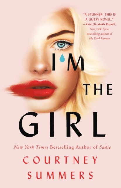 Courtney Summers - I'm the Girl, E-bok