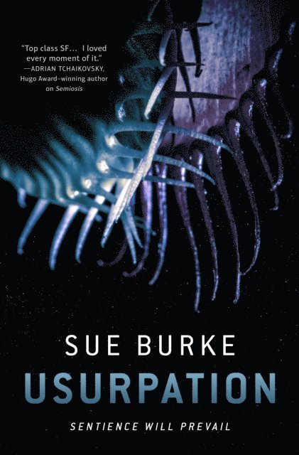 Sue Burke - Usurpation, E-bok