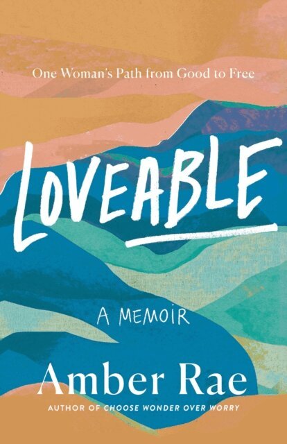 Amber Rae - Loveable, E-bok. Tillgänglighet: Lägg i varukorg