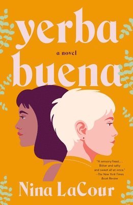 Nina LaCour - Yerba Buena, Häftad