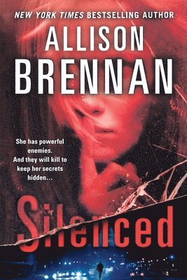 Allison Brennan - Silenced, Häftad