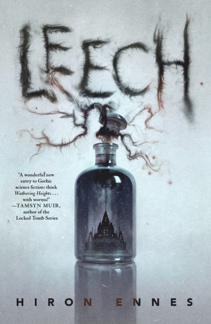 Hiron Ennes - Leech, E-bok