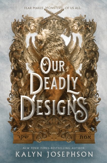 Kalyn Josephson - Our Deadly Designs, E-bok