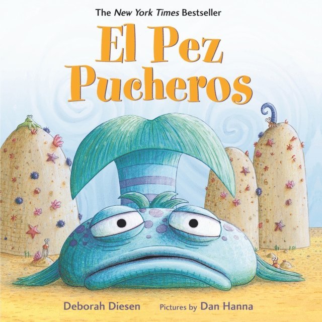 Deborah Diesen - El Pez Pucheros / The Pout-Pout Fish (Spanish Edition), Ljudbok