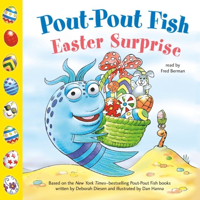 Deborah Diesen - Pout-Pout Fish: Easter Surprise, Ljudbok