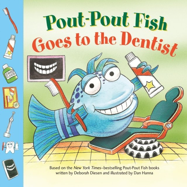 Deborah Diesen - Pout-Pout Fish: Goes to the Dentist, Ljudbok