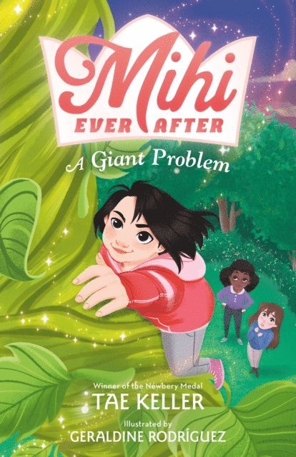 Tae Keller - Mihi Ever After: A Giant Problem, E-bok