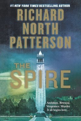 Richard North Patterson - The Spire, Häftad