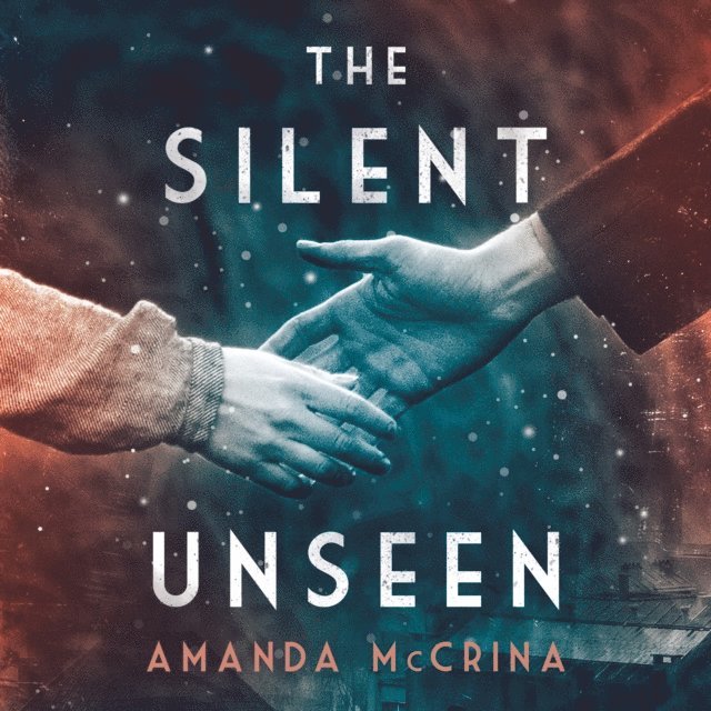 Amanda McCrina - Silent Unseen, Ljudbok