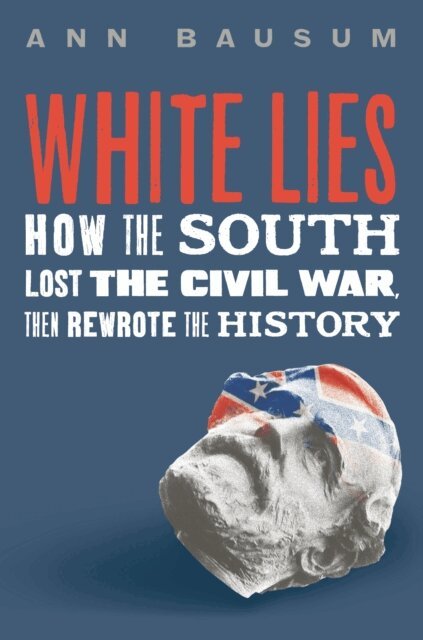 Ann Bausum - White Lies, E-bok