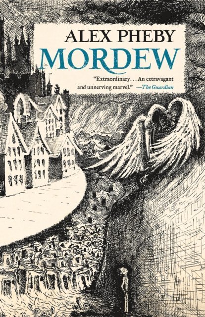 Alex Pheby - Mordew, E-bok