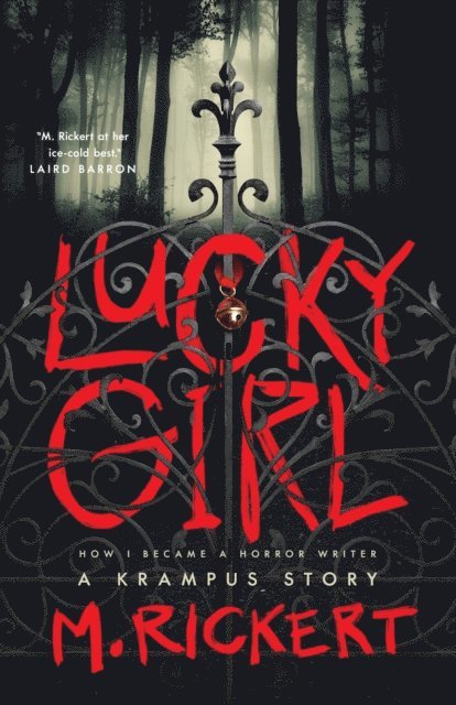 M. Rickert - Lucky Girl, E-bok