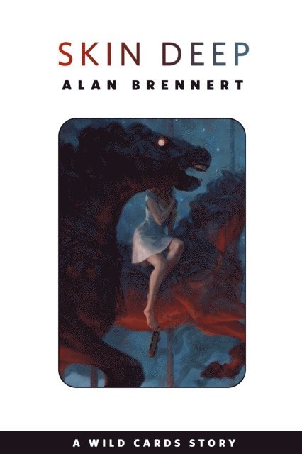 Alan Brennert - Skin Deep, E-bok