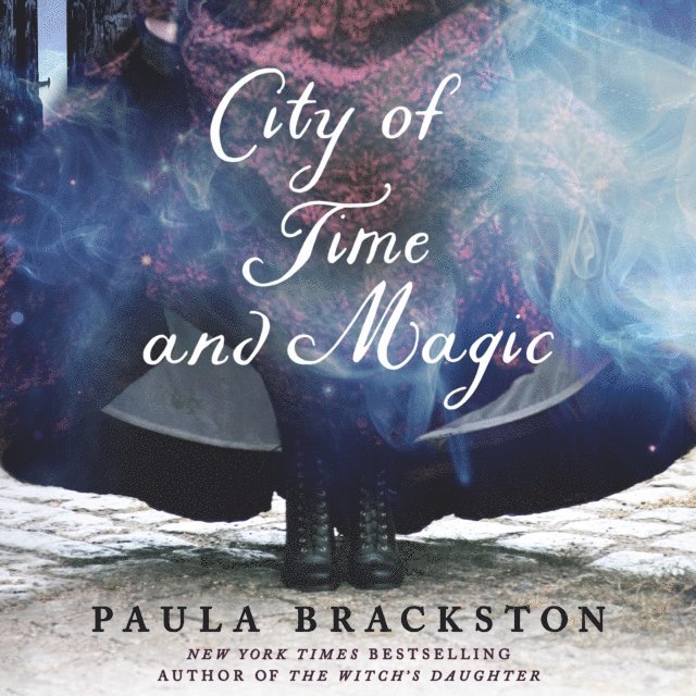 Paula Brackston - City of Time and Magic, Ljudbok