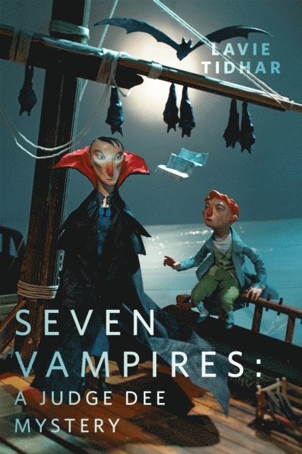 Lavie Tidhar - Seven Vampires: A Judge Dee Mystery, E-bok