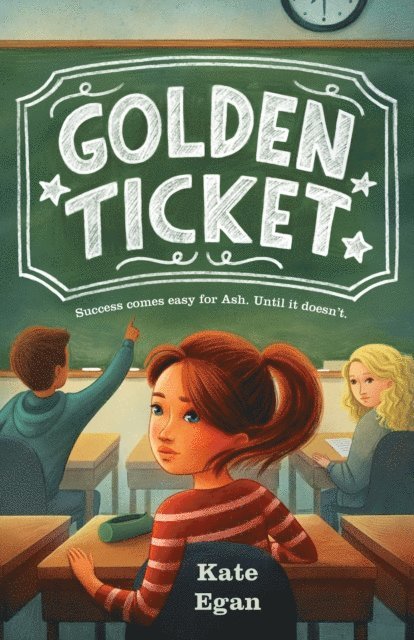 Kate Egan - Golden Ticket, E-bok