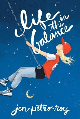 Jen Petro-Roy - Life in the Balance, Häftad