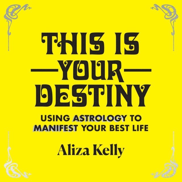 Aliza Kelly - This Is Your Destiny, Ljudbok