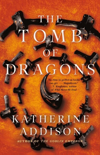Katherine Addison - Tomb of Dragons, E-bok