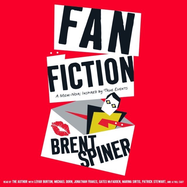 Brent Spiner - Fan Fiction, Ljudbok