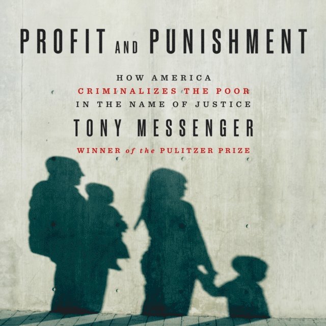 Tony Messenger - Profit and Punishment, Ljudbok