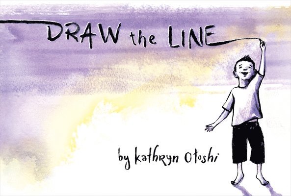 Kathryn Otoshi - Draw the Line, Häftad. Tillgänglighet: Lägg i varukorg