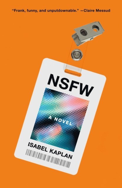 Isabel Kaplan - NSFW, E-bok. Tillgänglighet: Lägg i varukorg