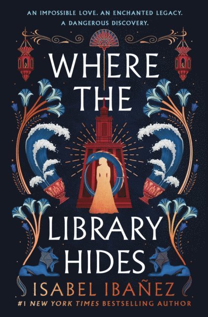 Isabel Ibanez - Where the Library Hides, E-bok