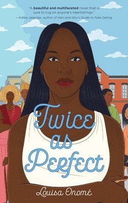 Louisa Onome, Louisa Onomé - Twice as Perfect, Häftad