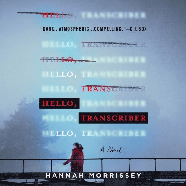 Hannah Morrissey - Hello, Transcriber, Ljudbok