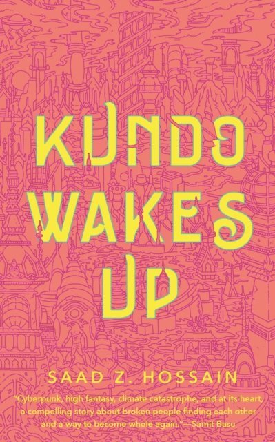 Saad Z. Hossain - Kundo Wakes Up, E-bok