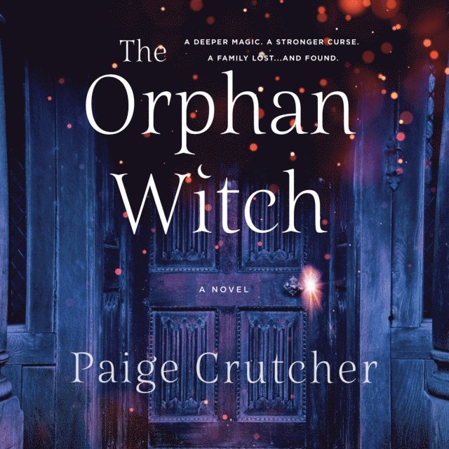 Paige Crutcher - Orphan Witch, Ljudbok