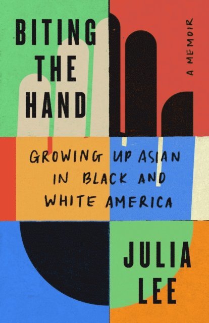 Julia Lee - Biting the Hand, E-bok