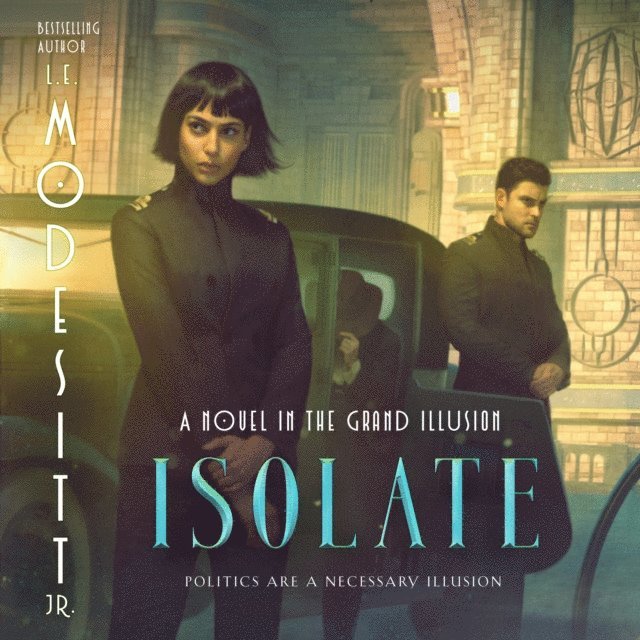 Jr. L. E. Modesitt - Isolate, Ljudbok