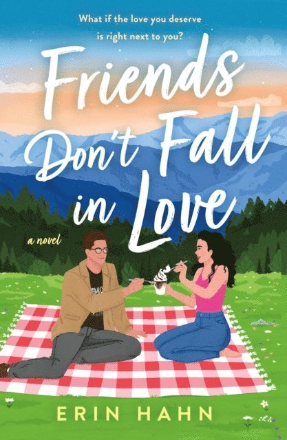 Erin Hahn - Friends Don't Fall in Love, E-bok. Tillgänglighet: Lägg i varukorg