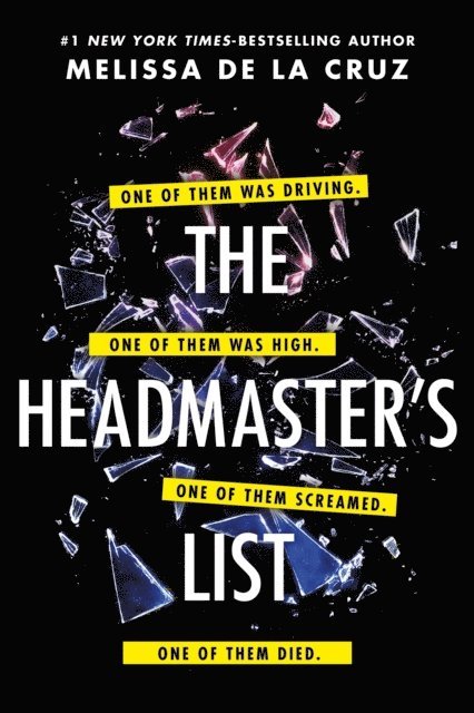 Melissa de la Cruz - Headmaster's List, E-bok