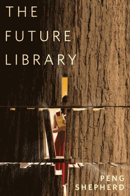 Peng Shepherd - Future Library, E-bok. Tillgänglighet: Lägg i varukorg