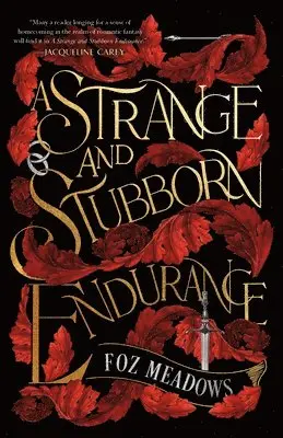 Strange and Stubborn Endurance
