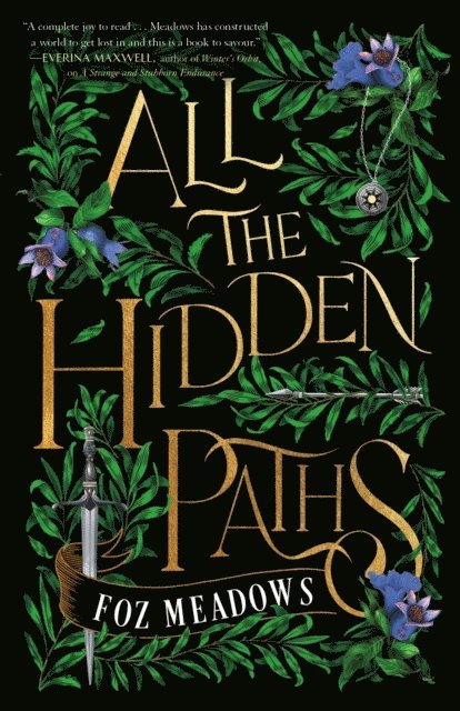 Foz Meadows - All the Hidden Paths, E-bok
