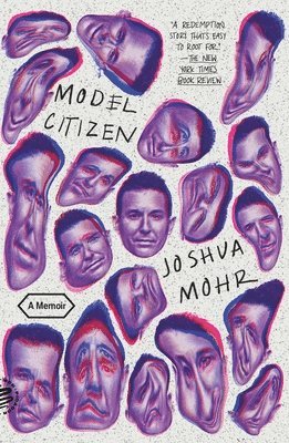 Joshua Mohr - Model Citizen, Häftad
