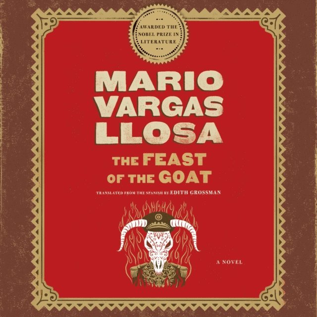 Mario Vargas Llosa - Feast of the Goat, Ljudbok