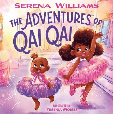 Serena Williams - The Adventures of Qai Qai, Inbunden