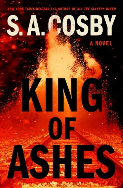 S. A. Cosby - King of Ashes, E-bok