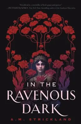 A. M. Strickland - In the Ravenous Dark, Häftad. Tillgänglighet: Lägg i varukorg