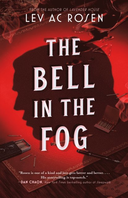 Lev AC Rosen - Bell in the Fog, E-bok