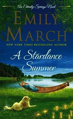 Emily March - A Stardance Summer: An Eternity Springs Novel, Pocket