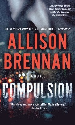 Allison Brennan - Compulsion, Häftad