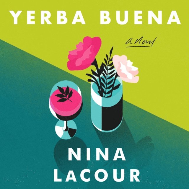 Nina LaCour - Yerba Buena, Ljudbok